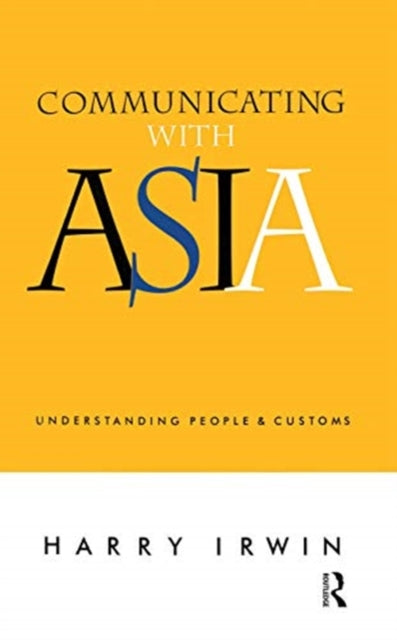 Book cover of: Communicating with Asia. By: Harry Irwin