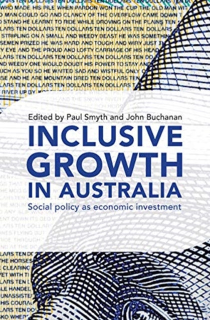 Book cover of: Inclusive Growth in Australia. By: Paul Smyth
