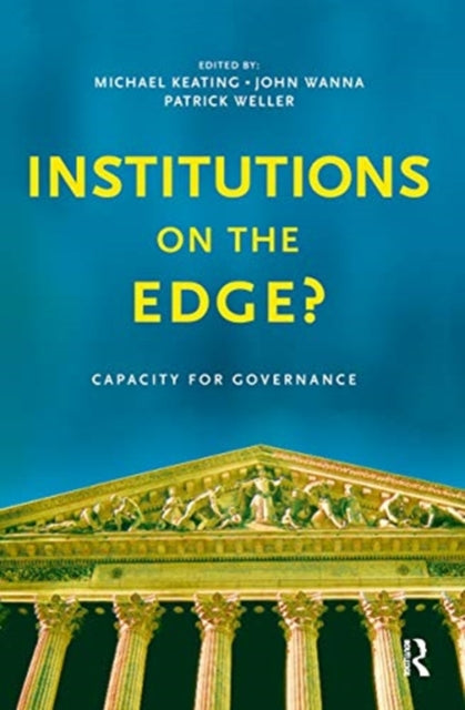 Book cover of: Institutions on the edge?. By: Michael Keating