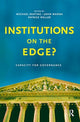 Book cover of: Institutions on the edge?. By: Michael Keating