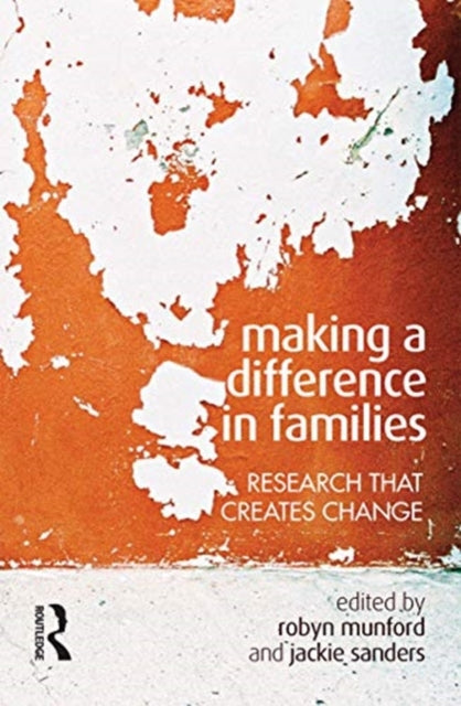 Book cover of: Making a Difference in Families. By: Robyn Munford