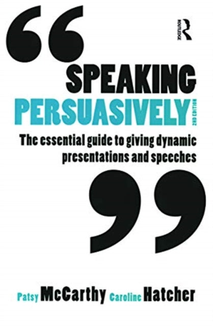 Book cover of: Speaking Persuasively. By: Patsy McCarthy