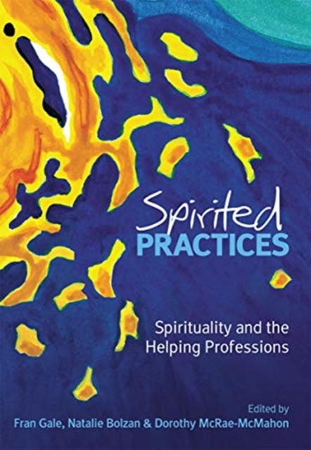 Book cover of: Spirited Practices. By: Natalie Bolzan