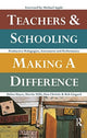 Book cover of: Teachers and Schooling Making A Difference. By: Debra Hayes