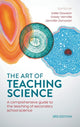 Book cover of: Art of Teaching Science. By: Vaille Maree Dawson