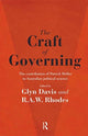 Book cover of: Craft of Governing. By: R. A. W. Rhodes