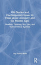 Book cover of: Old Stories and Contemporary Issues in Films about Antiquity and the Middle Ages
