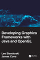 Book cover of: Developing Graphics Frameworks with Java and OpenGL. By: Lee Stemkoski