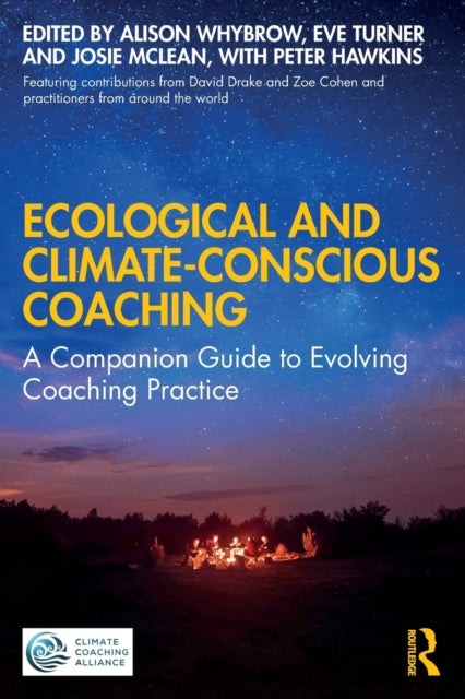 Book cover of: Ecological and Climate-Conscious Coaching. By: Alison Whybrow