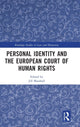 Book cover of: Personal Identity and the European Court of Human Rights. By: Jill Marshall