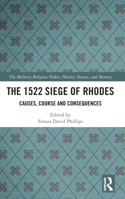 1522 Siege of Rhodes