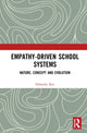Book cover of: Empathy-Driven School Systems. By: Debarshi Roy