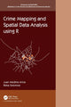 Book cover of: Crime Mapping and Spatial Data Analysis using R. By: Juan Medina Ariza
