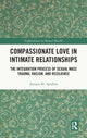 Book cover of: Compassionate Love in Intimate Relationships. By: Josiane M. Apollon