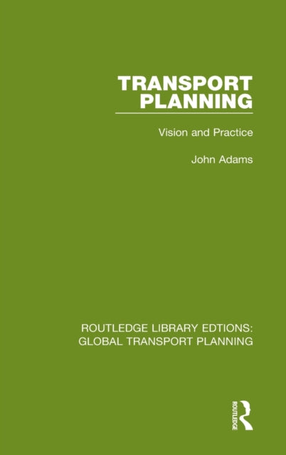 Book cover of: Transport Planning. By: John Adams - undifferentiated
