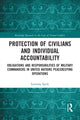 Book cover of: Protection of Civilians and Individual Accountability. By: Lenneke Sprik