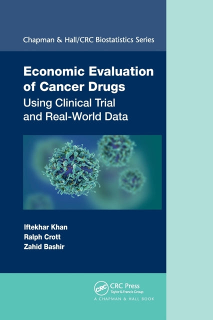 Book cover of: Economic Evaluation of Cancer Drugs. By: Iftekhar Khan