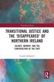 Book cover of: Transitional Justice and the ‘Disappeared’ of Northern Ireland. By: Lauren Dempster