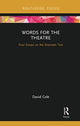 Book cover of: Words for the Theatre. By: David Cole