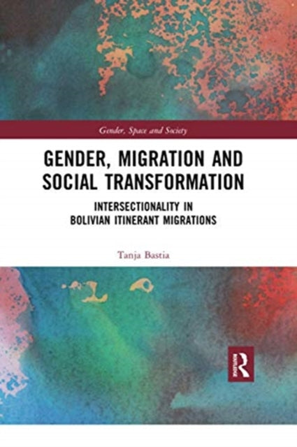 Book cover of: Gender, Migration and Social Transformation