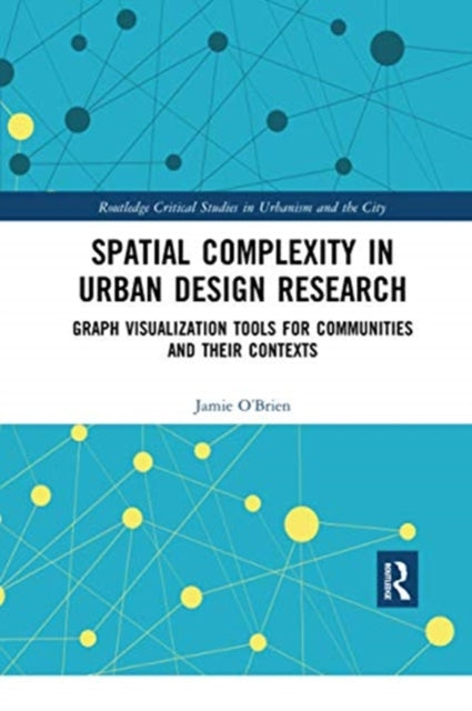 Book cover of: Spatial Complexity in Urban Design Research