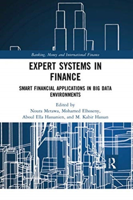 Book cover of: Expert Systems in Finance. By: Noura Metawa