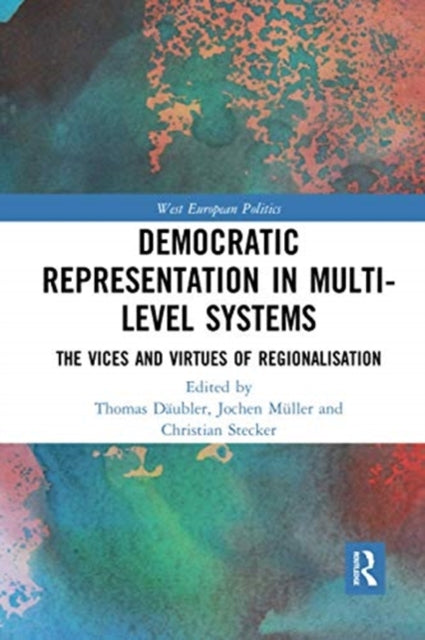 Book cover of: Democratic Representation in Multi-level Systems. By: Thomas Däubler