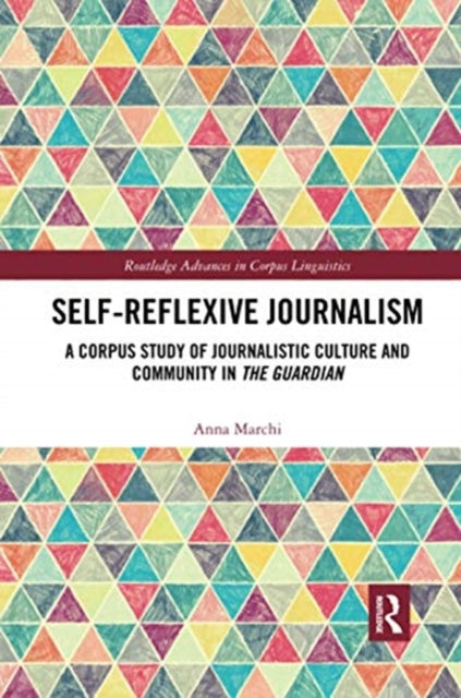 Book cover of: Self-Reflexive Journalism. By: Anna Marchi