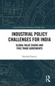 Book cover of: Industrial Policy Challenges for India. By: Smitha Francis