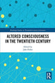 Book cover of: Altered Consciousness in the Twentieth Century. By: Jake Poller