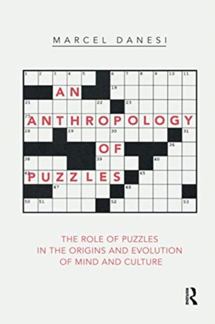 Book cover of: Anthropology of Puzzles. By: Marcel Danesi