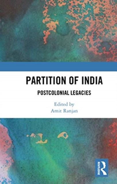Book cover of: Partition of India. By: Amit Ranjan