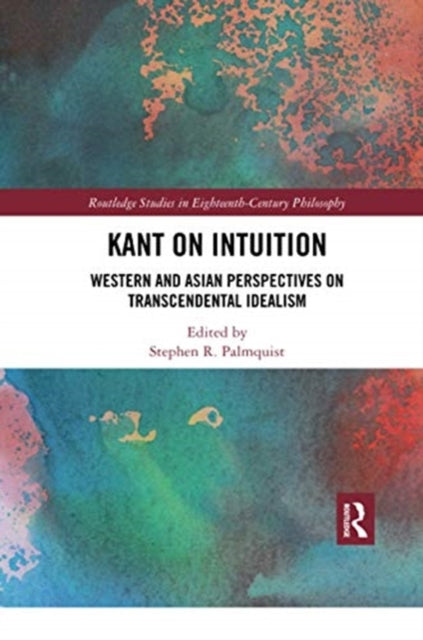 Book cover of: Kant on Intuition. By: Stephen Palmquist