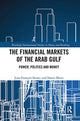 Book cover of: Financial Markets of the Arab Gulf