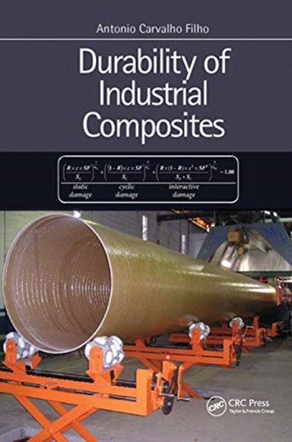 Book cover of: Durability of Industrial Composites. By: Antônio Carvalho Filho