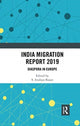 Book cover of: India Migration Report 2019. By: S. Irudaya Rajan