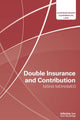 Book cover of: Double Insurance and Contribution. By: Nisha Mohamed