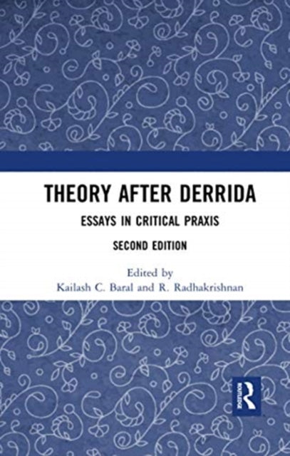 Book cover of: Theory after Derrida. By: K. C. Baral