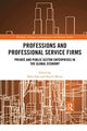 Book cover of: Professions and Professional Service Firms. By: Mike Saks