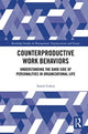 Book cover of: Counterproductive Work Behaviors. By: Aaron Cohen