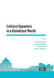 Book cover of: Cultural Dynamics in a Globalized World. By: Abidin Kusno