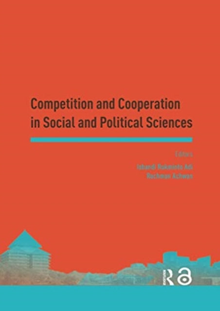 Book cover of: Competition and Cooperation in Social and Political Sciences