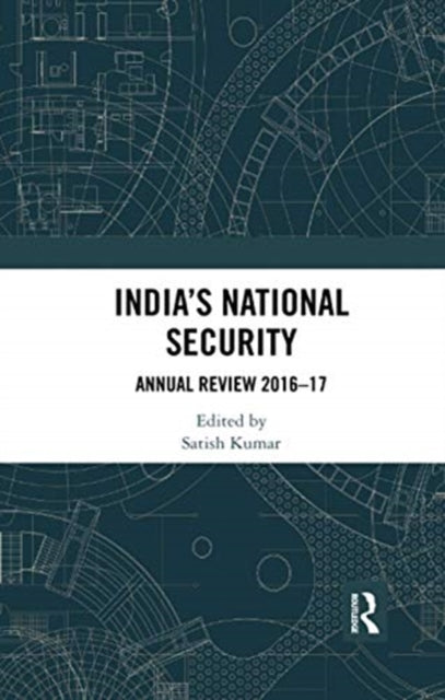 Book cover of: India’s National Security. By: Satish Kumar