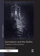 Book cover of: Surrealism and the Gothic. By: Neil Matheson