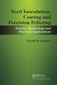 Book cover of: Seed Inoculation, Coating and Precision Pelleting. By: Gerald M. Bennett