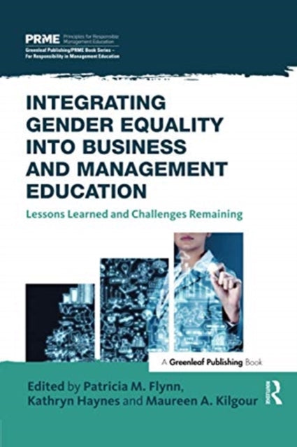 Book cover of: Integrating Gender Equality into Business and Management Education. By: Patricia M. Flynn