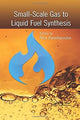 Book cover of: Small-Scale Gas to Liquid Fuel Synthesis. By: N. K. Kanellopoulos
