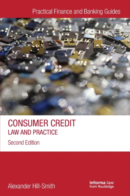 Book cover of: Consumer Credit. By: Alexander G. L. Hill-Smith