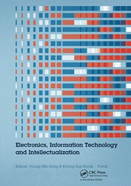 Book cover of: Electronics, Information Technology and Intellectualization. By: Young Min Song