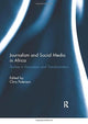Book cover of: Journalism and Social Media in Africa. By: Chris Paterson